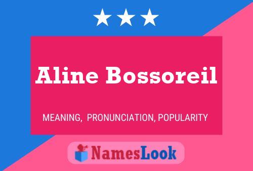 Pôster do nome Aline Bossoreil