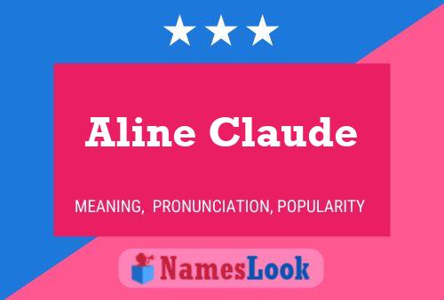 Pôster do nome Aline Claude