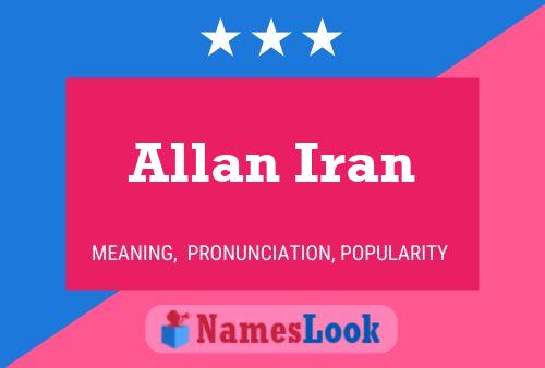 Pôster do nome Allan Iran