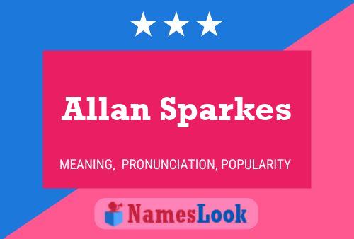 Pôster do nome Allan Sparkes