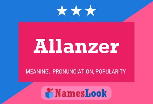 Pôster do nome Allanzer