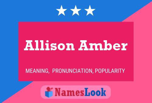 Pôster do nome Allison Amber