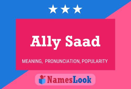 Pôster do nome Ally Saad