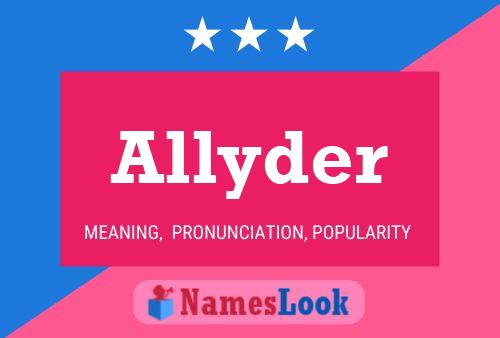 Pôster do nome Allyder