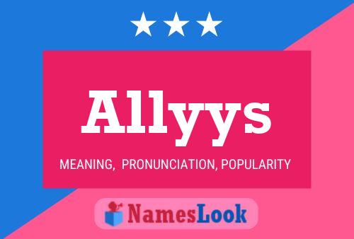 Pôster do nome Allyys