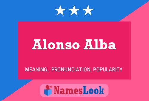 Pôster do nome Alonso Alba