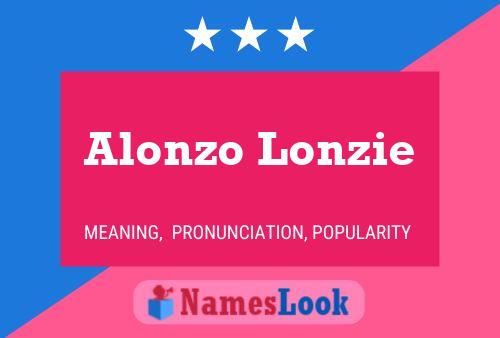 Pôster do nome Alonzo Lonzie