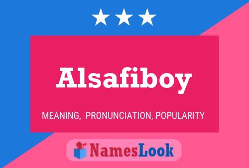 Pôster do nome Alsafiboy