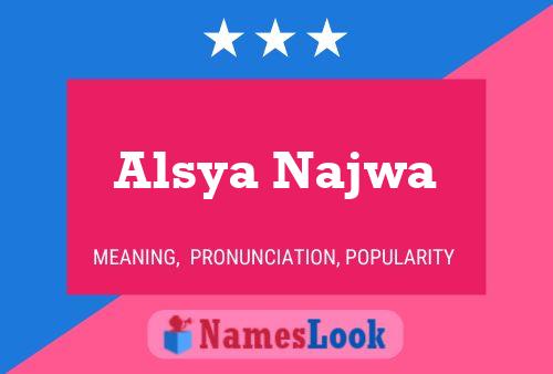 Pôster do nome Alsya Najwa