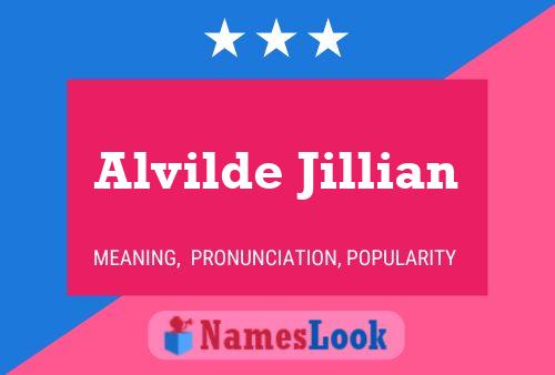 Pôster do nome Alvilde Jillian