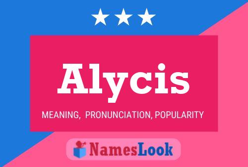 Pôster do nome Alycis