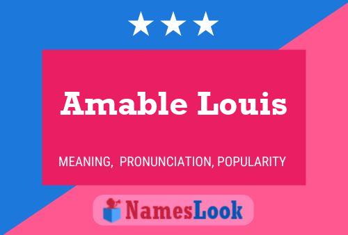 Pôster do nome Amable Louis