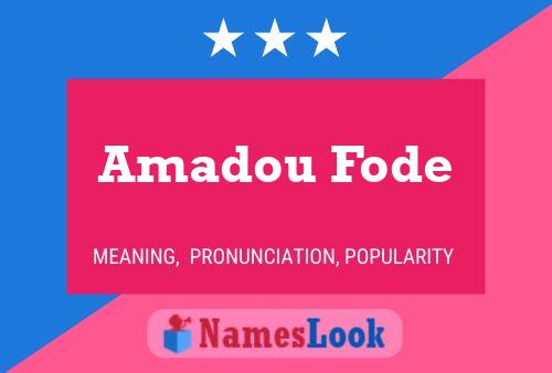 Pôster do nome Amadou Fode