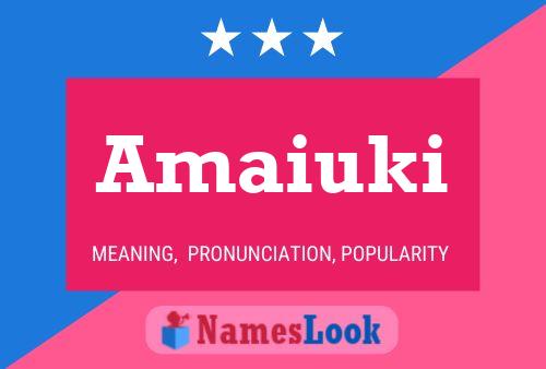 Pôster do nome Amaiuki