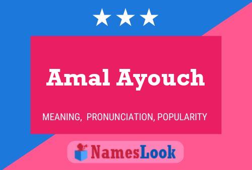 Pôster do nome Amal Ayouch