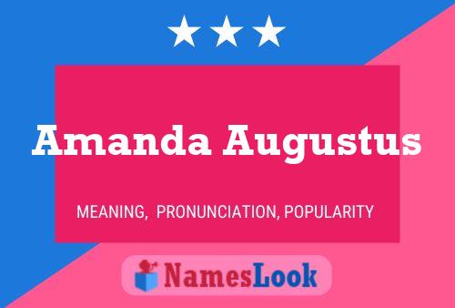 Pôster do nome Amanda Augustus