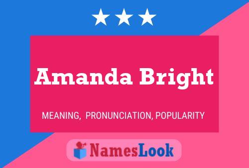 Pôster do nome Amanda Bright