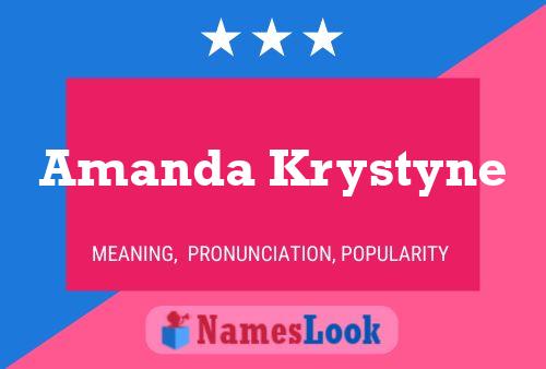 Pôster do nome Amanda Krystyne