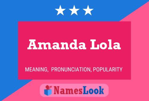 Pôster do nome Amanda Lola