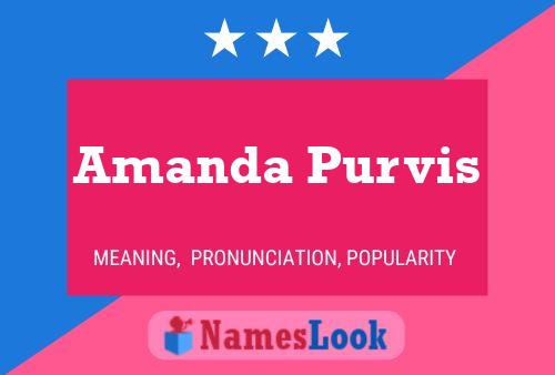 Pôster do nome Amanda Purvis