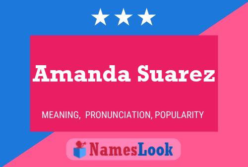 Pôster do nome Amanda Suarez