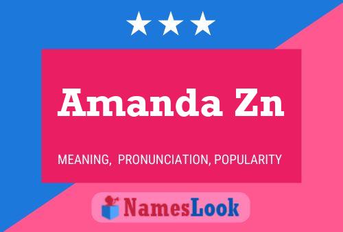 Pôster do nome Amanda Zn