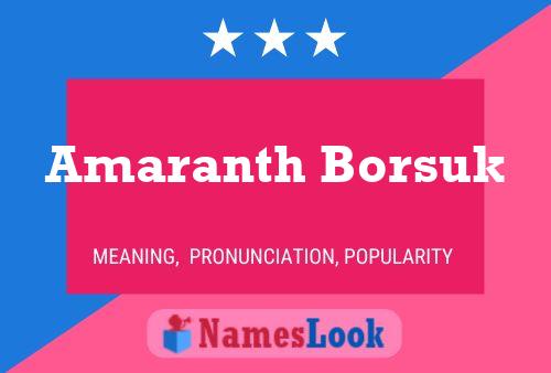 Pôster do nome Amaranth Borsuk