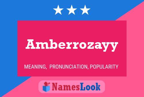 Pôster do nome Amberrozayy