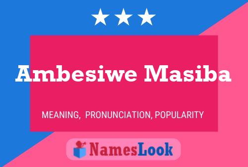 Pôster do nome Ambesiwe Masiba