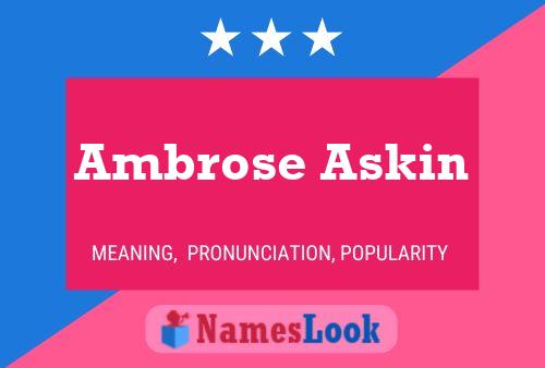 Pôster do nome Ambrose Askin