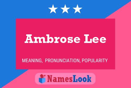 Pôster do nome Ambrose Lee