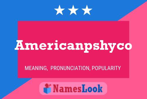 Pôster do nome Americanpshyco