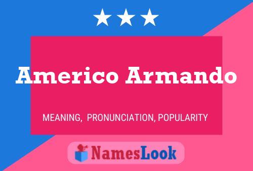 Pôster do nome Americo Armando