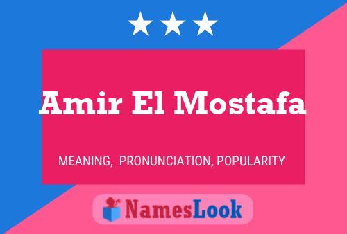 Pôster do nome Amir El Mostafa