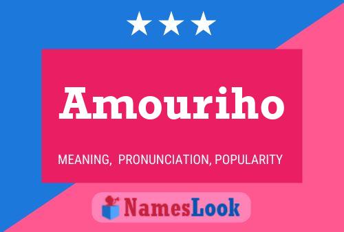 Pôster do nome Amouriho