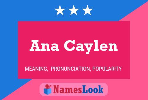 Pôster do nome Ana Caylen