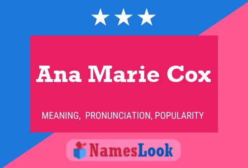 Pôster do nome Ana Marie Cox