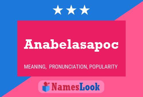 Pôster do nome Anabelasapoc