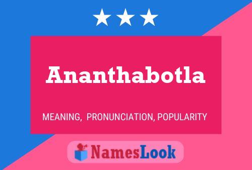 Pôster do nome Ananthabotla