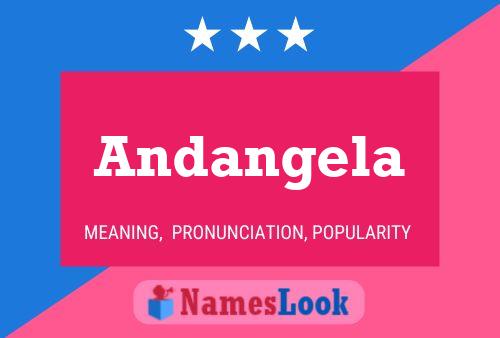 Pôster do nome Andangela