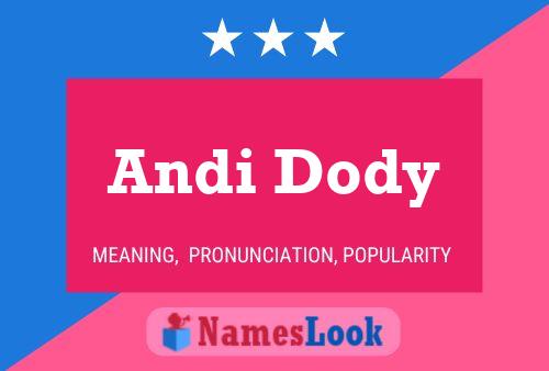 Pôster do nome Andi Dody