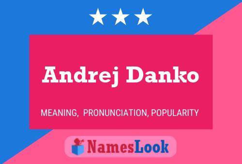 Pôster do nome Andrej Danko