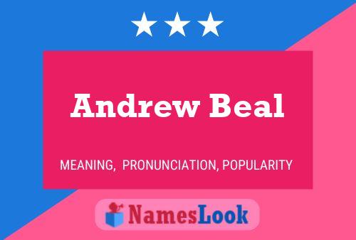 Pôster do nome Andrew Beal