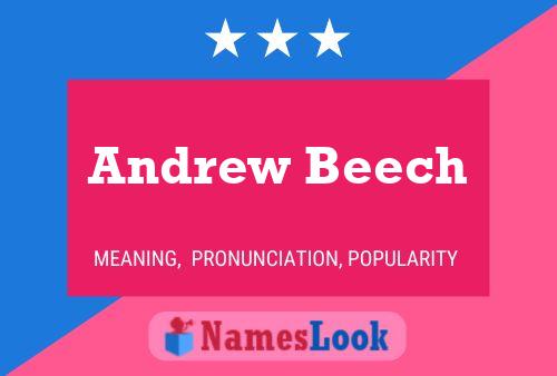 Pôster do nome Andrew Beech