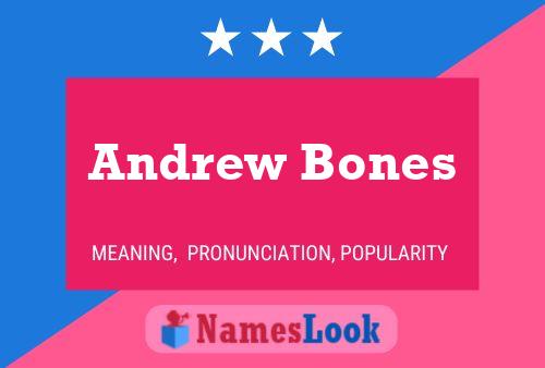 Pôster do nome Andrew Bones