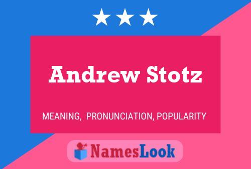 Pôster do nome Andrew Stotz