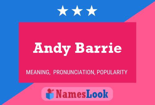 Pôster do nome Andy Barrie