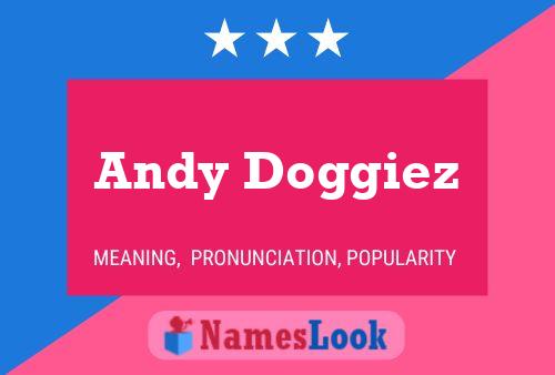 Pôster do nome Andy Doggiez