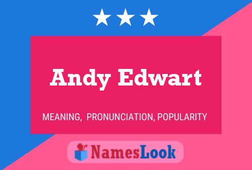 Pôster do nome Andy Edwart