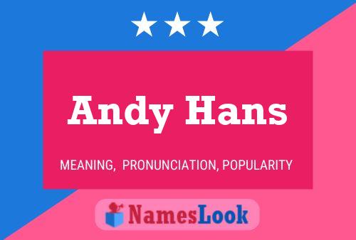 Pôster do nome Andy Hans